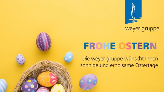 Ostergruesse_weyer-gruppe