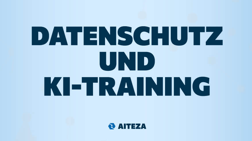 Datenschutz und KI-Training_Blogbeitrag